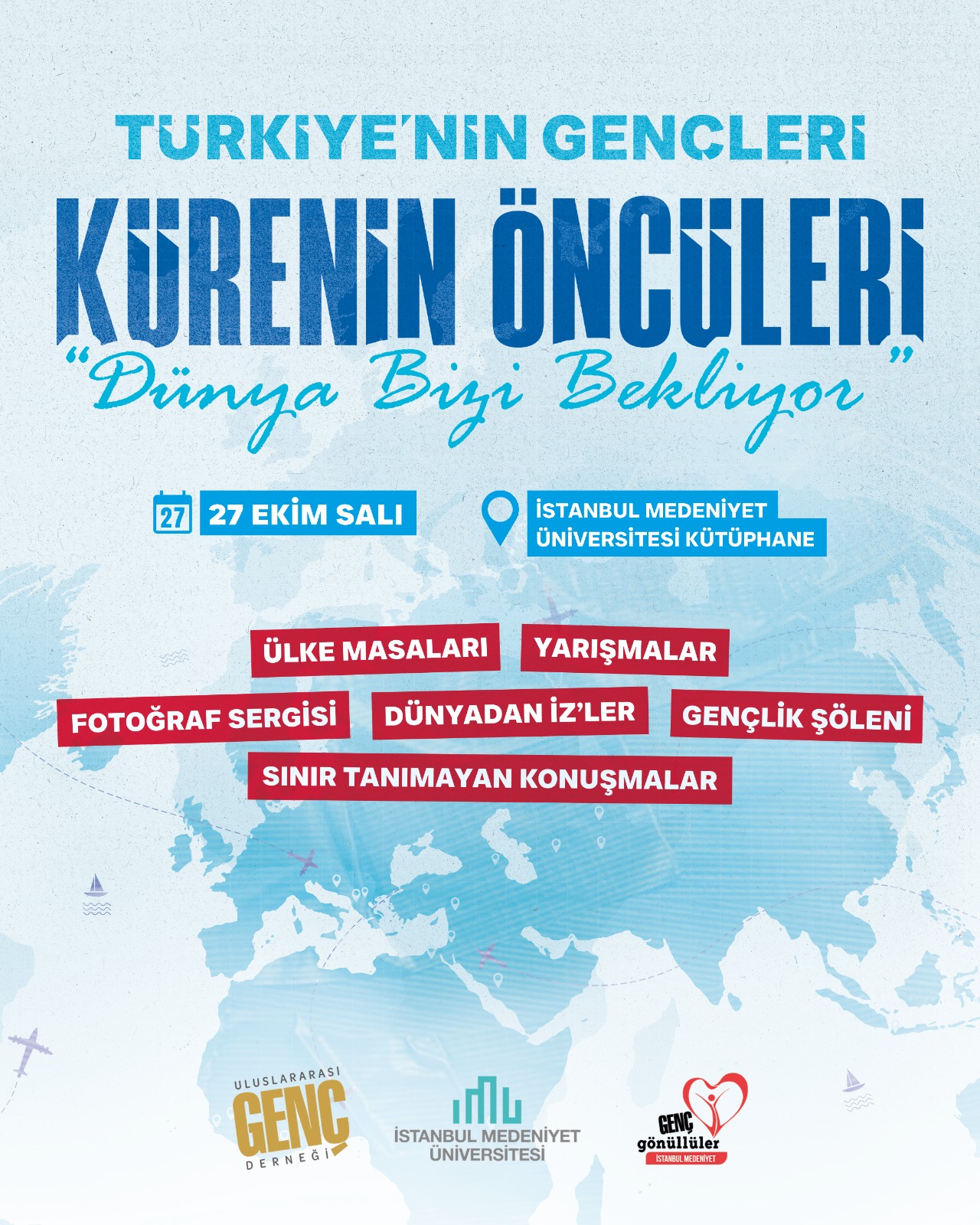 Türkiye’nin Gençleri Kürenin Öncüleri afişi