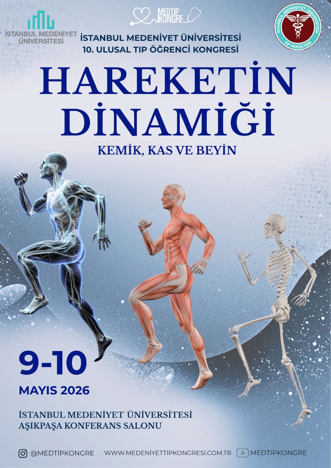 İstanbul Medeniyet Üniversitesi 10. Ulusal Tıp Öğrenci Kongresi: Hareketin Dinamiği – Kemik, Kas ve Beyin afişi