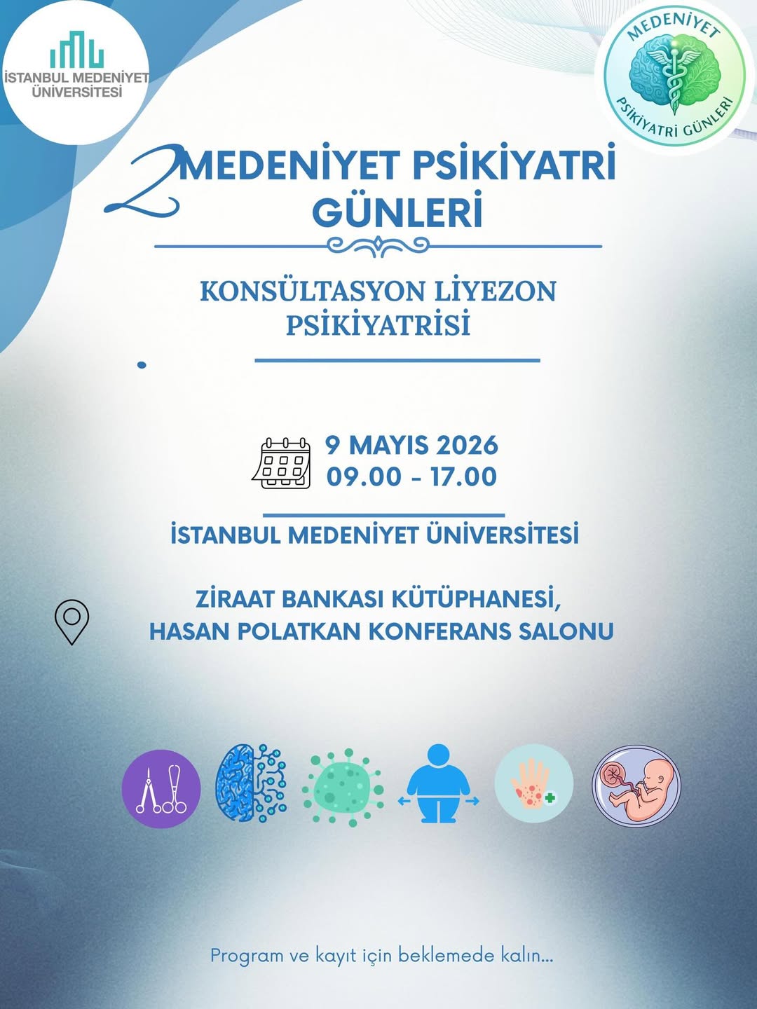 2. Medeniyet Psikiyatri Günleri: Konsültasyon Liyezon Psikiyatrisi Sempozyumu afiÅŸi