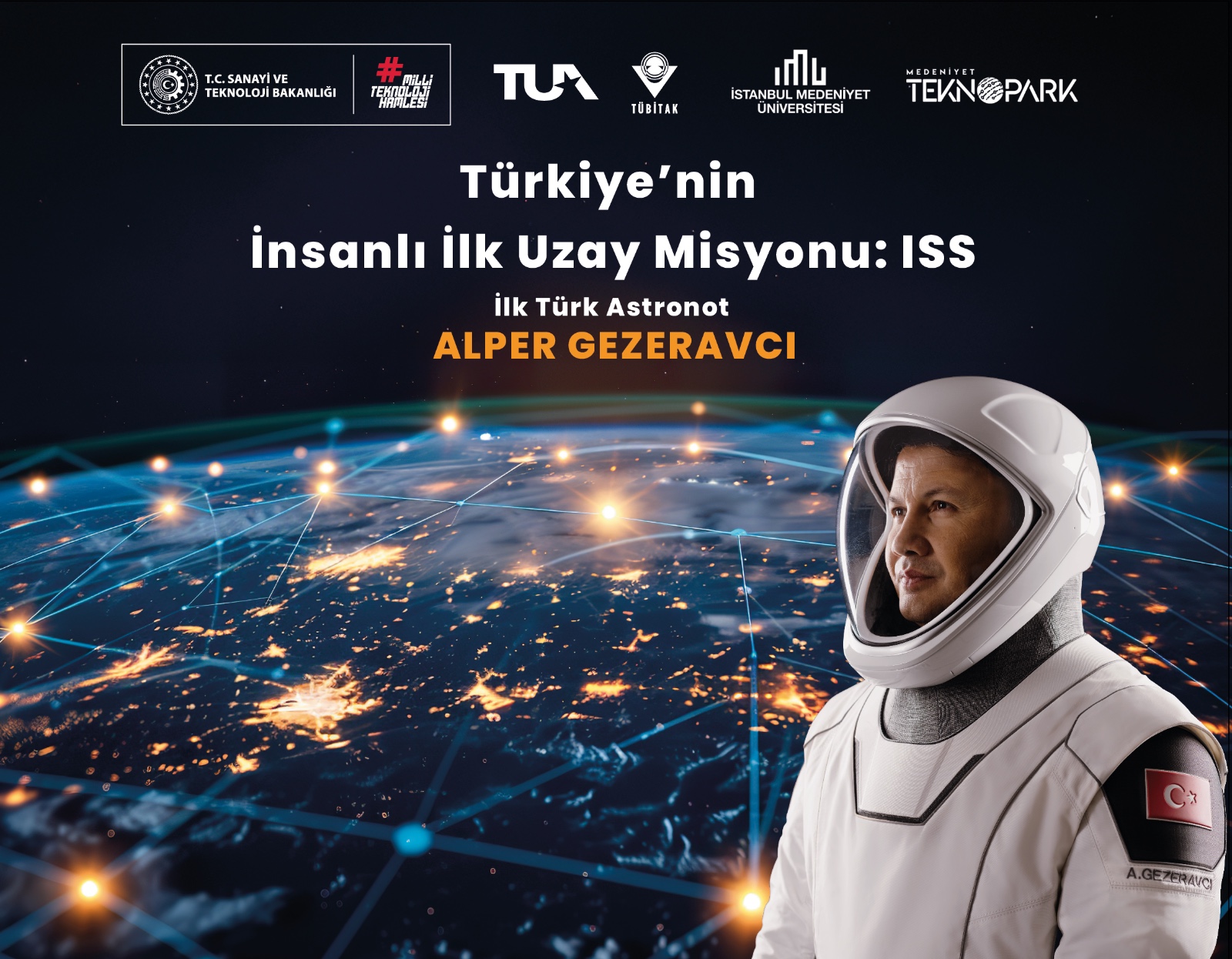 Türkiye’nin İnsanlı İlk Uzay Misyonu: ISS afişi