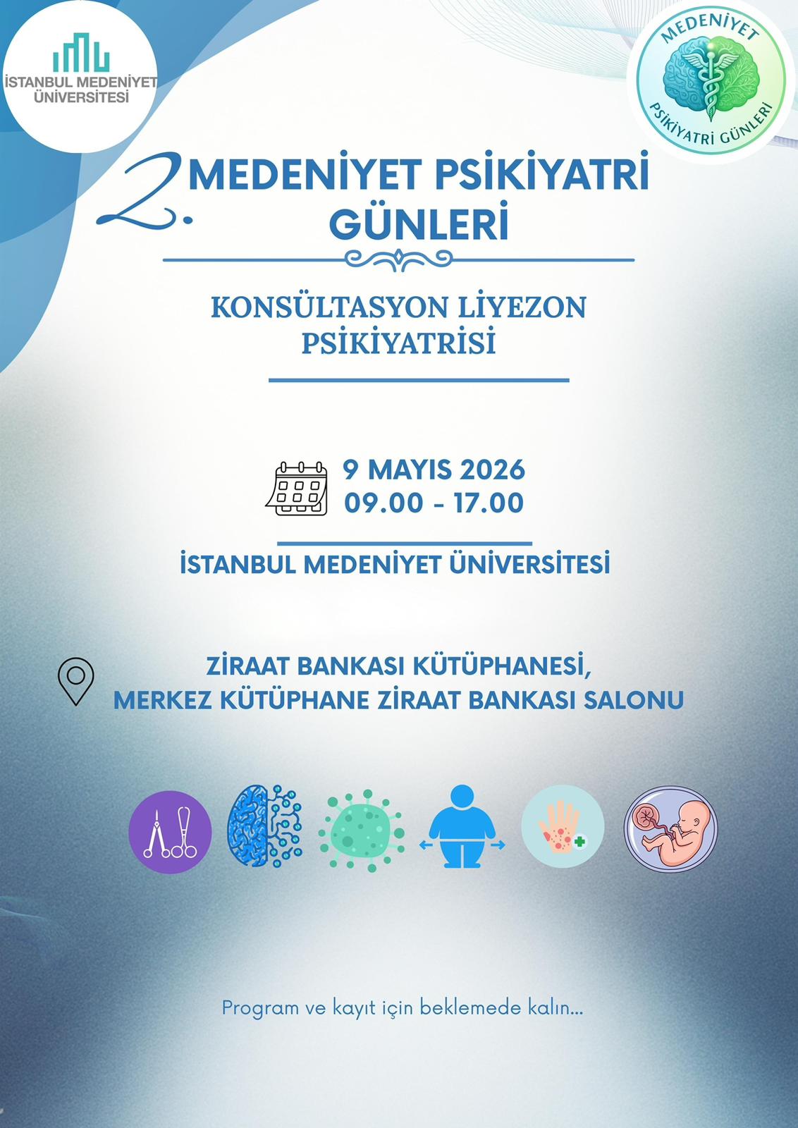 2. Medeniyet Psikiyatri Günleri: Konsültasyon Liyezon Psikiyatrisi Sempozyumu afişi